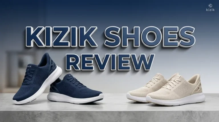Kizik Shoes Review 2026: Worth Your Money?