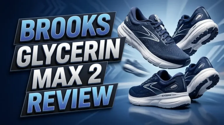 Brooks Glycerin Max 2 Review 2026: Worth Your Money?